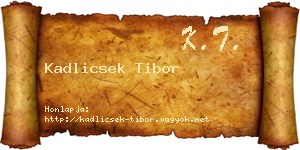 Kadlicsek Tibor névjegykártya